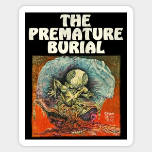 The Premature Burial Sticker